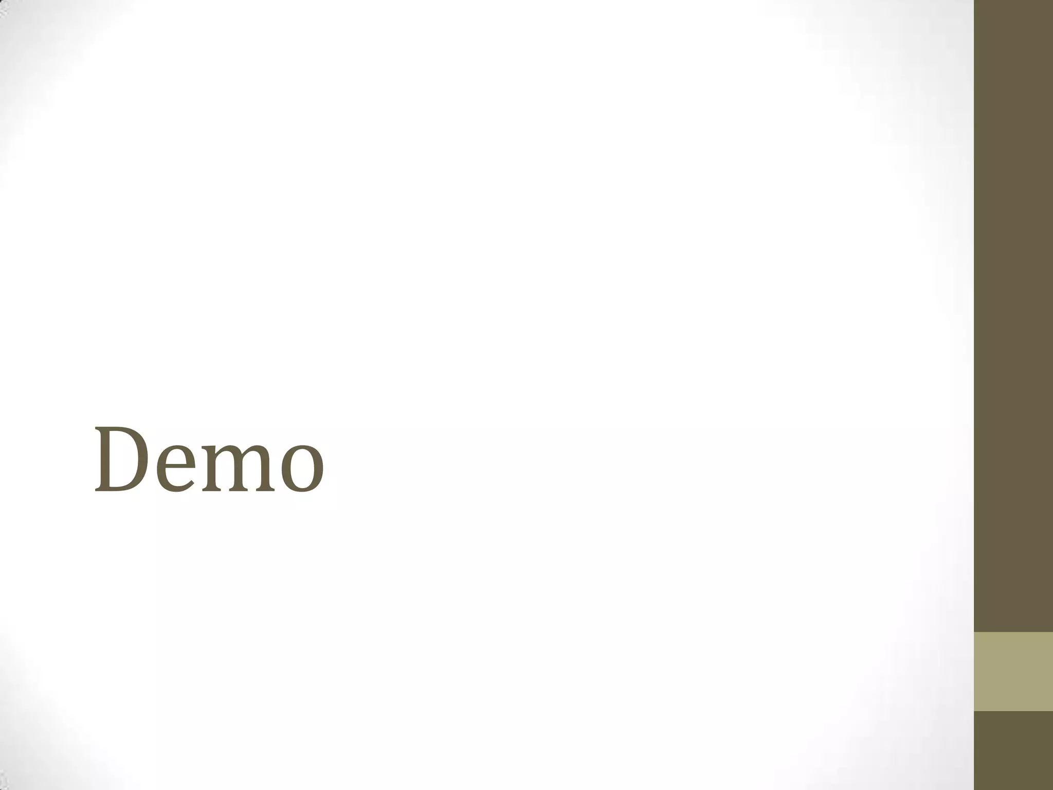 Demo
 