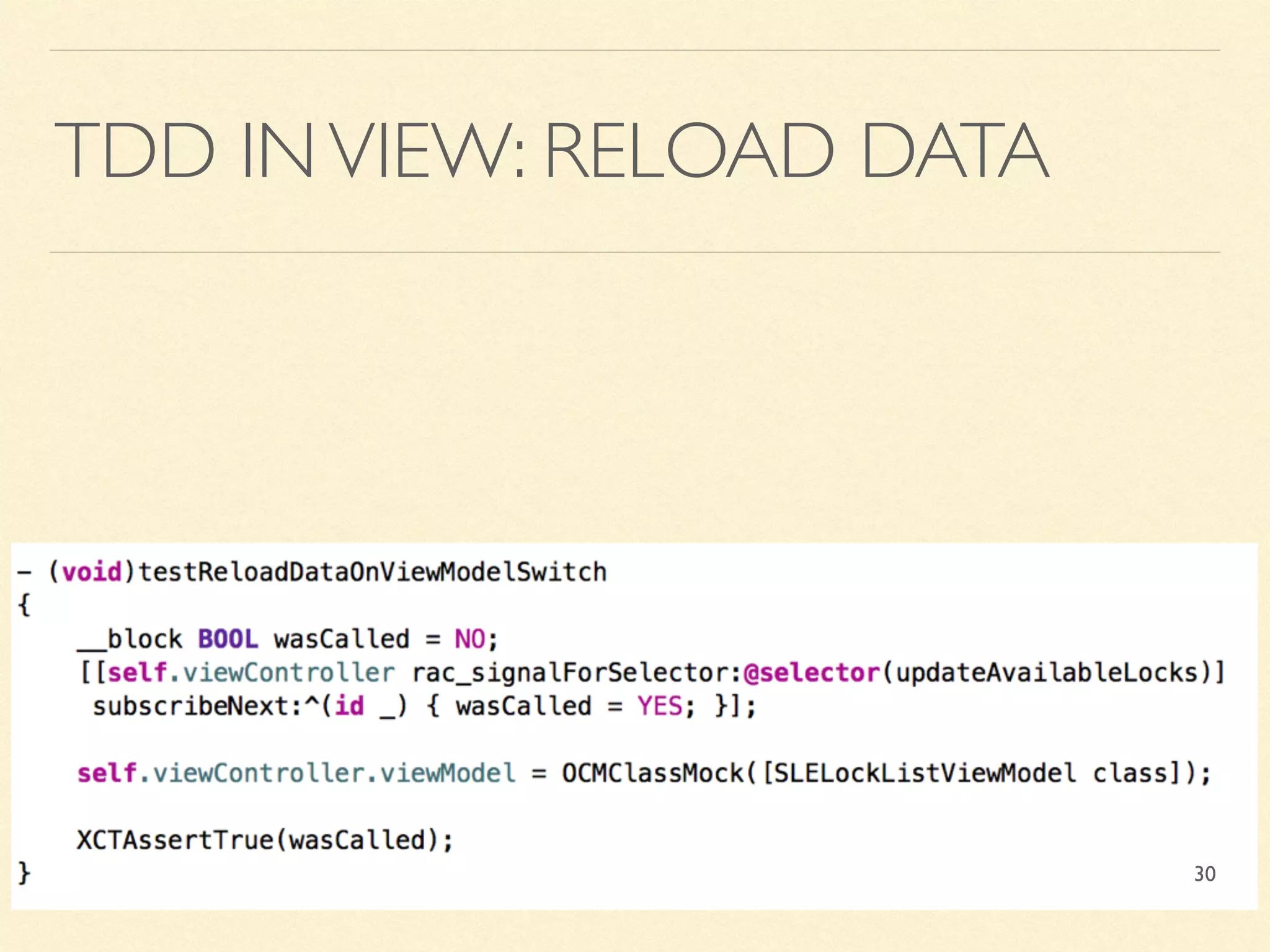 TDD INVIEW: RELOAD DATA
30
 
