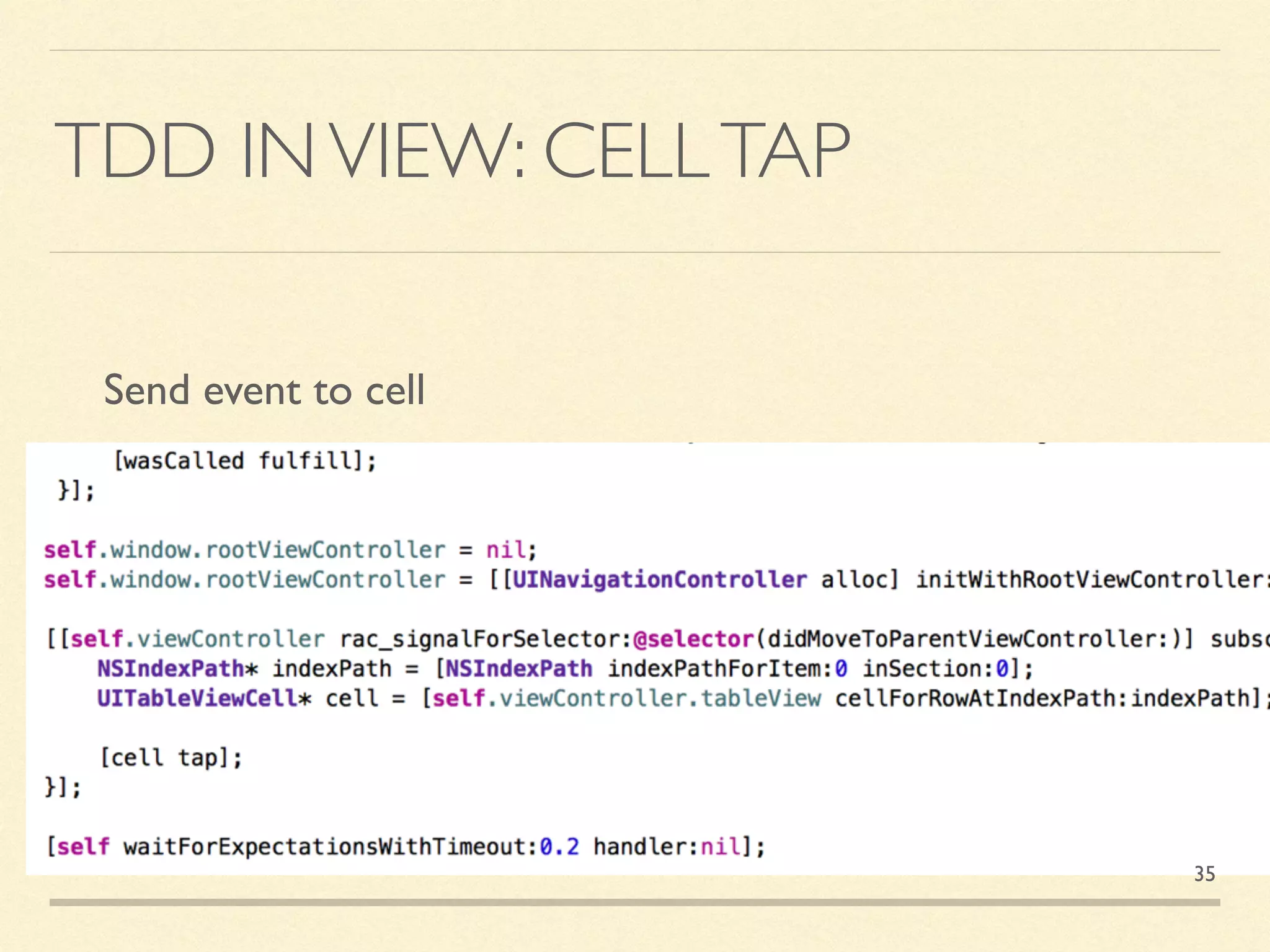TDD INVIEW: CELLTAP
Send event to cell
35
 