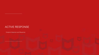 McAfee - McAfee Active Response (MAR) - Endpoint Detection & Response ...