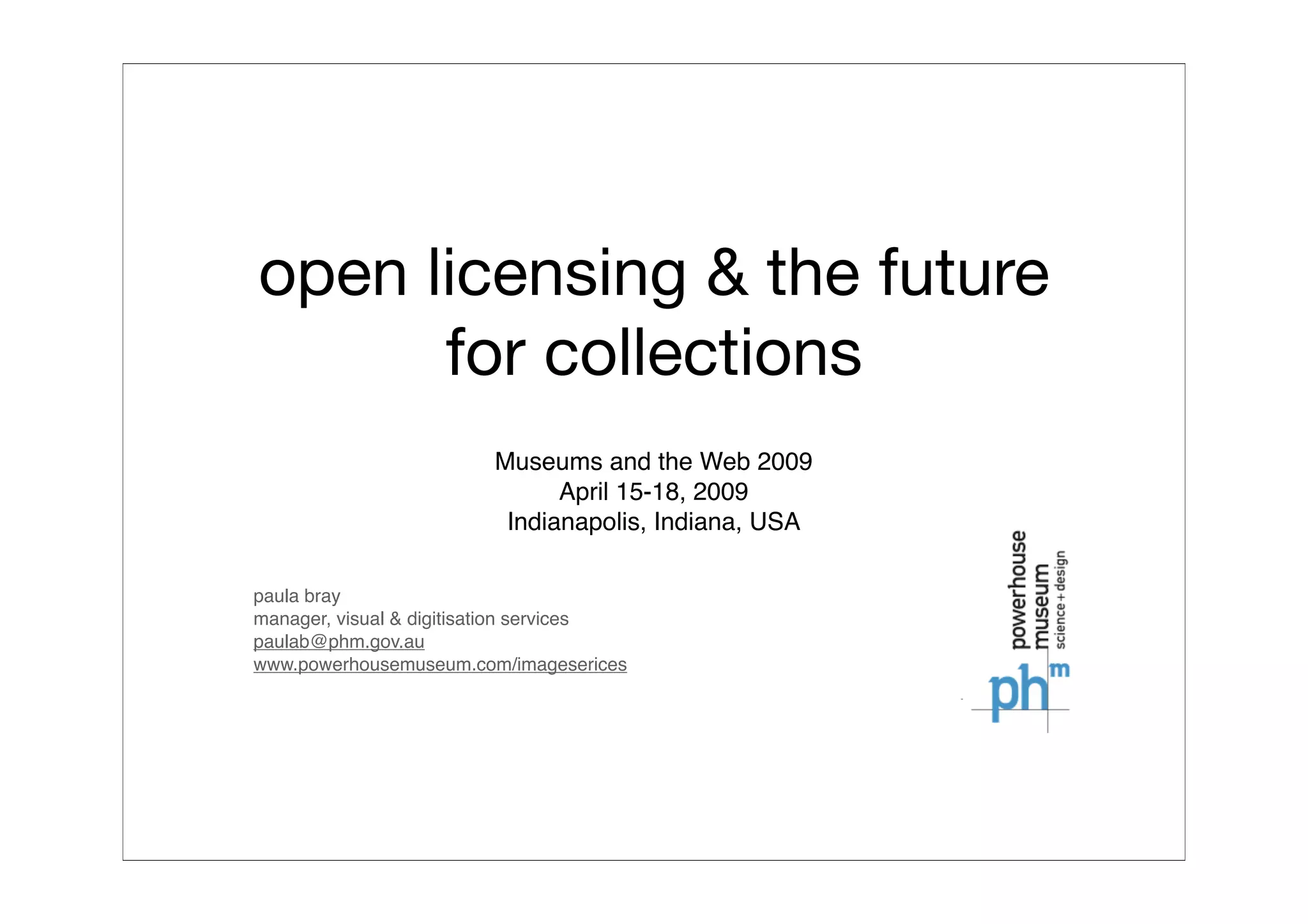 Flickr Commons: Open licensing and the future for collections