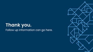 Thank you.
Follow up information can go here.
 