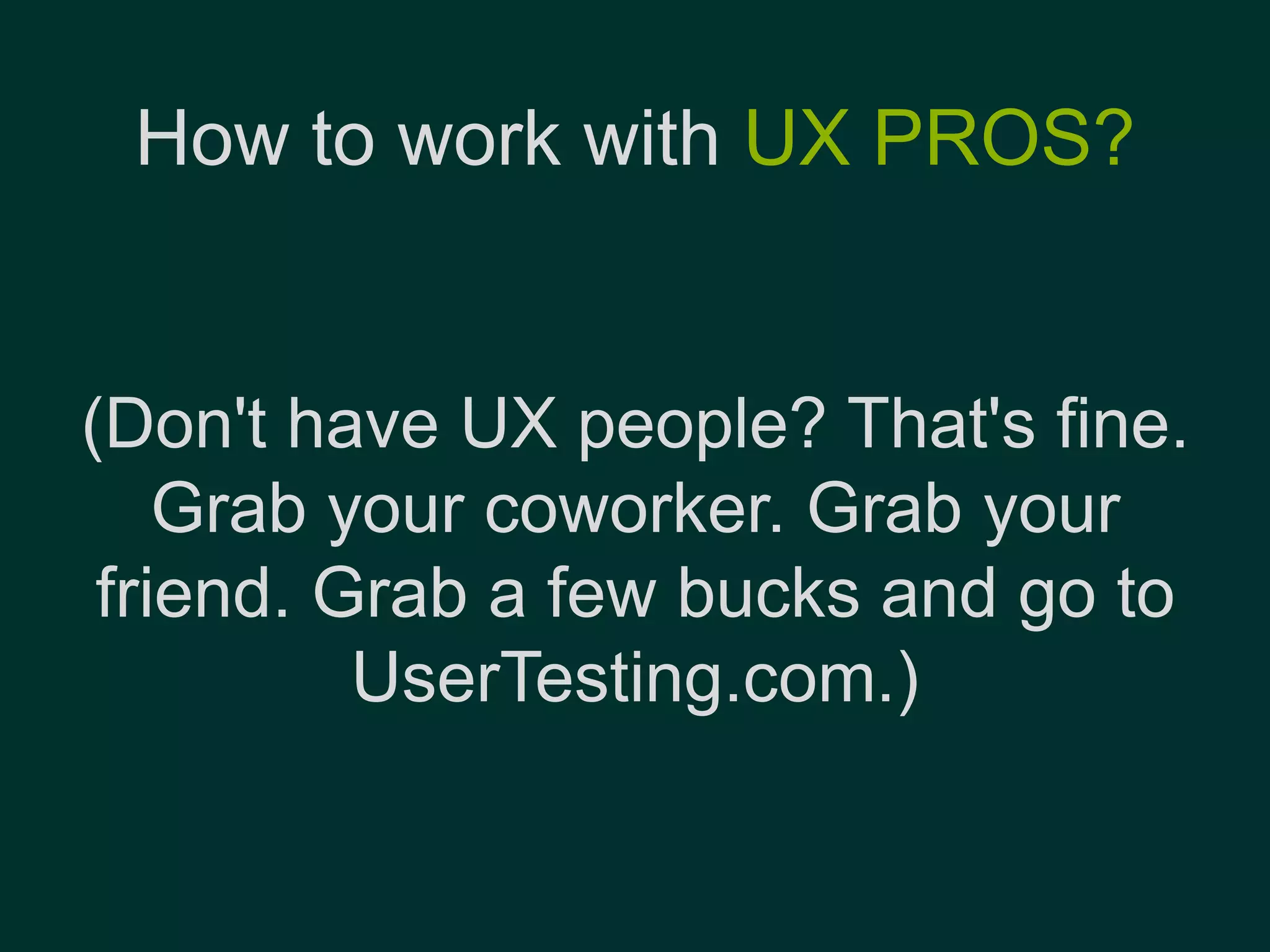 Programmers Can UX Too