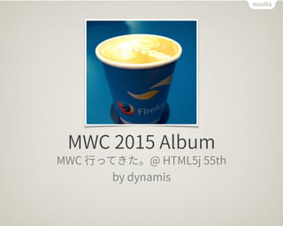 MWC 2015 Album