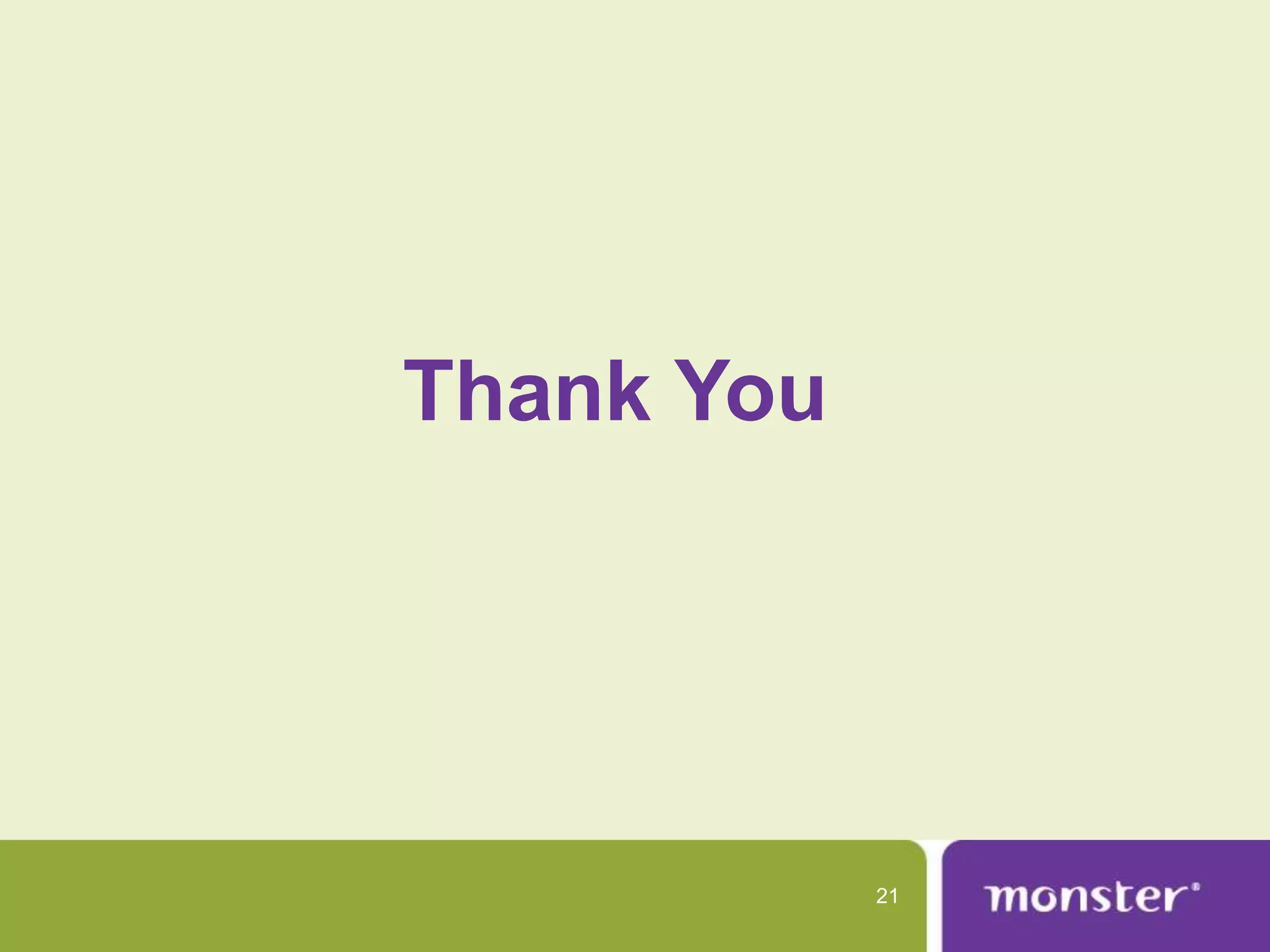 Thank You




            21
 