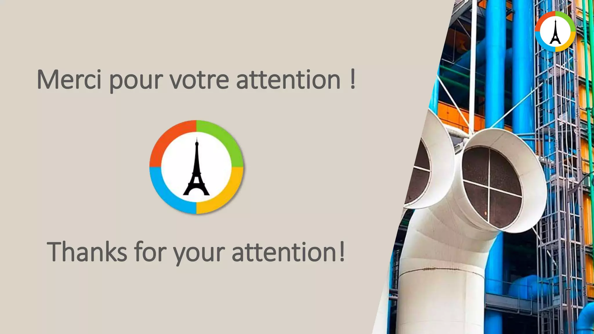 Merci pour votre attention ! Thanks for your attention! 
