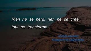 Antoine Lavoisier
Anaxagore de Clazomènes
 