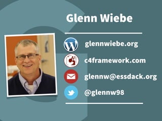 glennw@essdack.org
@glennw98
glennwiebe.org
c4framework.com
Glenn Wiebe
 