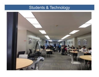 Students & Technology
 