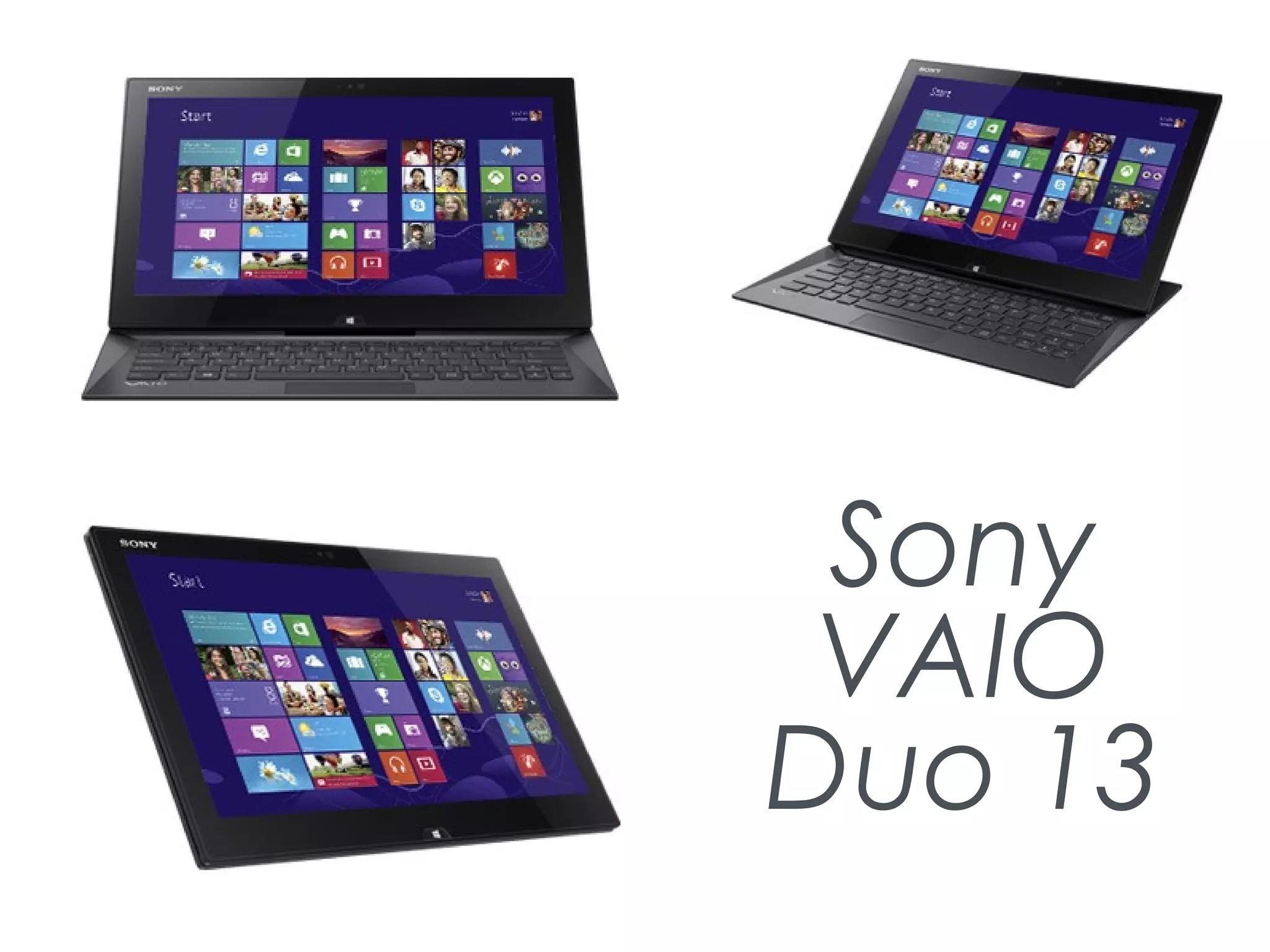 Sony
VAIO
Duo 13
 