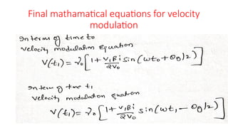 Final mathamatical equations for velocity
modulation
 