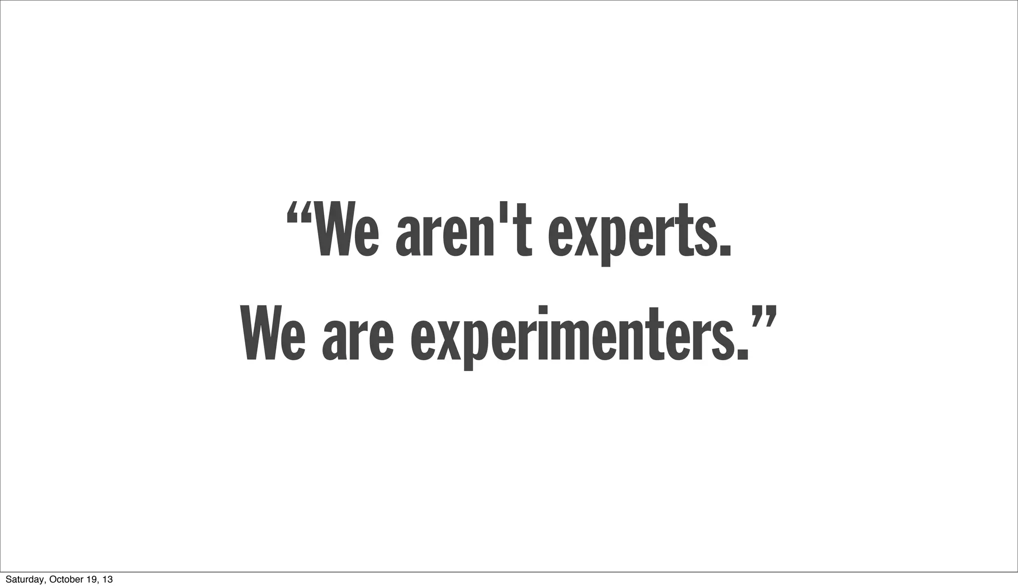 IT IS IN ITS TRANSPARENCY
THAT IT FULFILLS ITS FUNCTION.
 