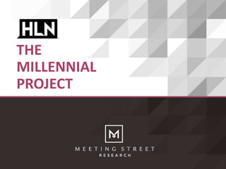 THE
MILLENNIAL
PROJECT
 