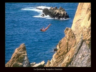 La Quebrada, Acapulco, Guerrero 