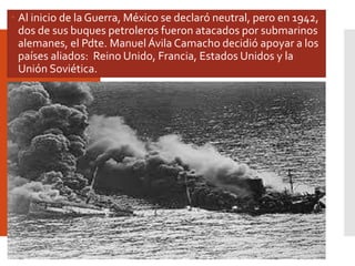 México en el contexto de la segunda guerra