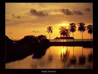 Ixtapa, Guerrero  