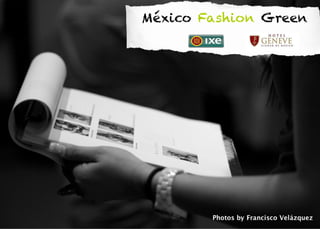 México Fashion Green
 