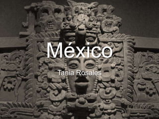México Tania Rosales 