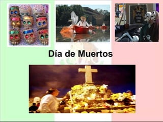 Día de Muertos   