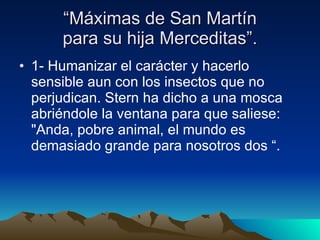 “ Máximas de San Martín para su hija Merceditas”. ,[object Object]