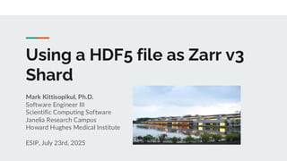 Using a Hierarchical Data Format v5 file as Zarr v3 Shard | PDF