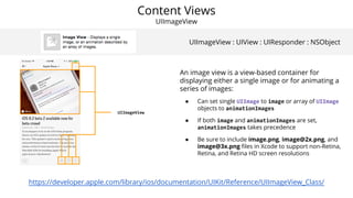 Content Views
MKMapView
MKMapView : UIView : UIResponder : NSObject
https://developer.apple.com/library/ios/documentation/...