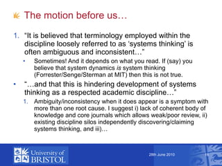 <ul><li>The motion before us… </li></ul><ul><li>“ It is believed that terminology employed within the discipline loosely r...