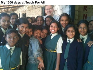 My 1500 days at Teach For All

1

 
