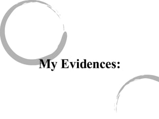 My Evidences: 