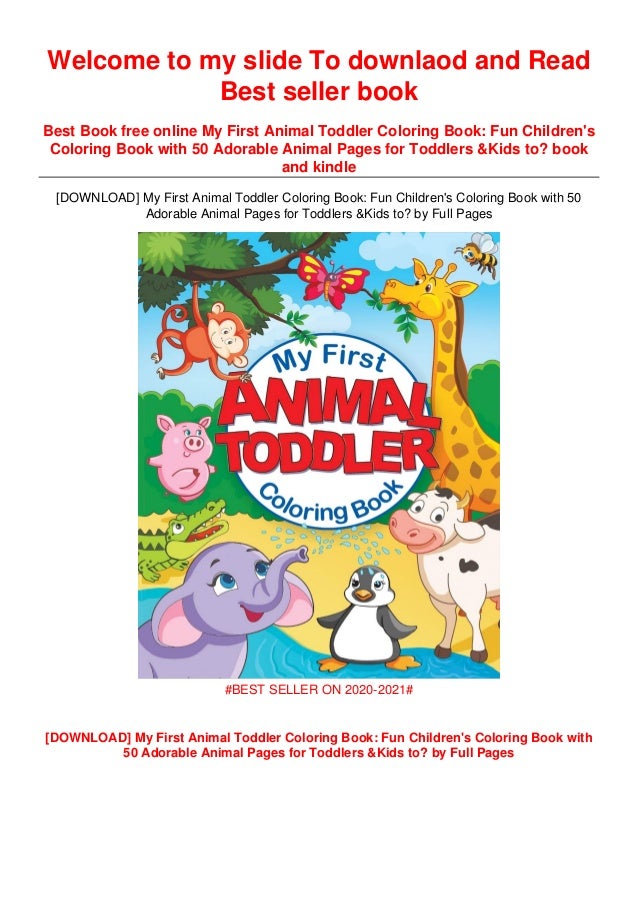 My First Animal Toddler Coloring Book: Fun Children's Coloring Book W… My First Animal Toddler Coloring Book: Fun Children's Coloring Book W…