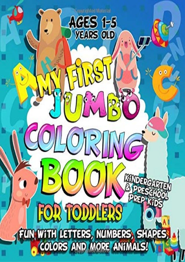 Download P D F My First Jumbo Coloring Book For Toddlers Fun Learning With Nu