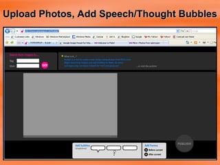 Upload Photos, Add Speech/Thought Bubbles 