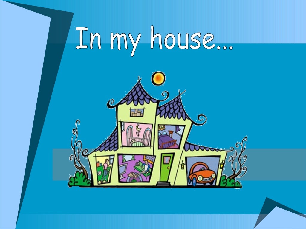 My House power Point