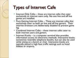 My Internet Cafe | PPT