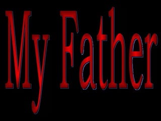 My Father 