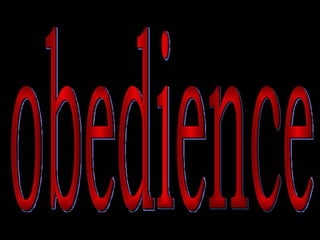 obedience 