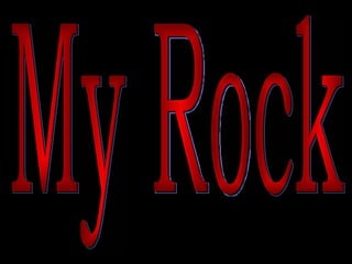 My Rock 