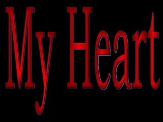 My Heart 