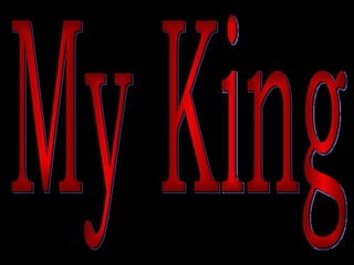 My King 