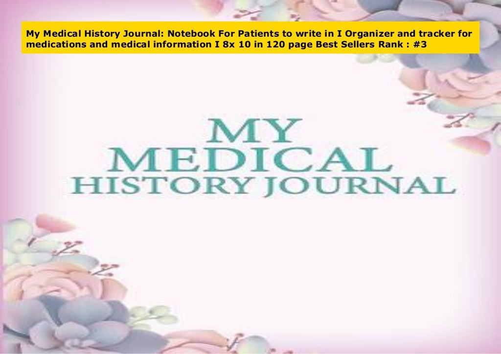 My Medical History Journal Notebook For Patients to write in I