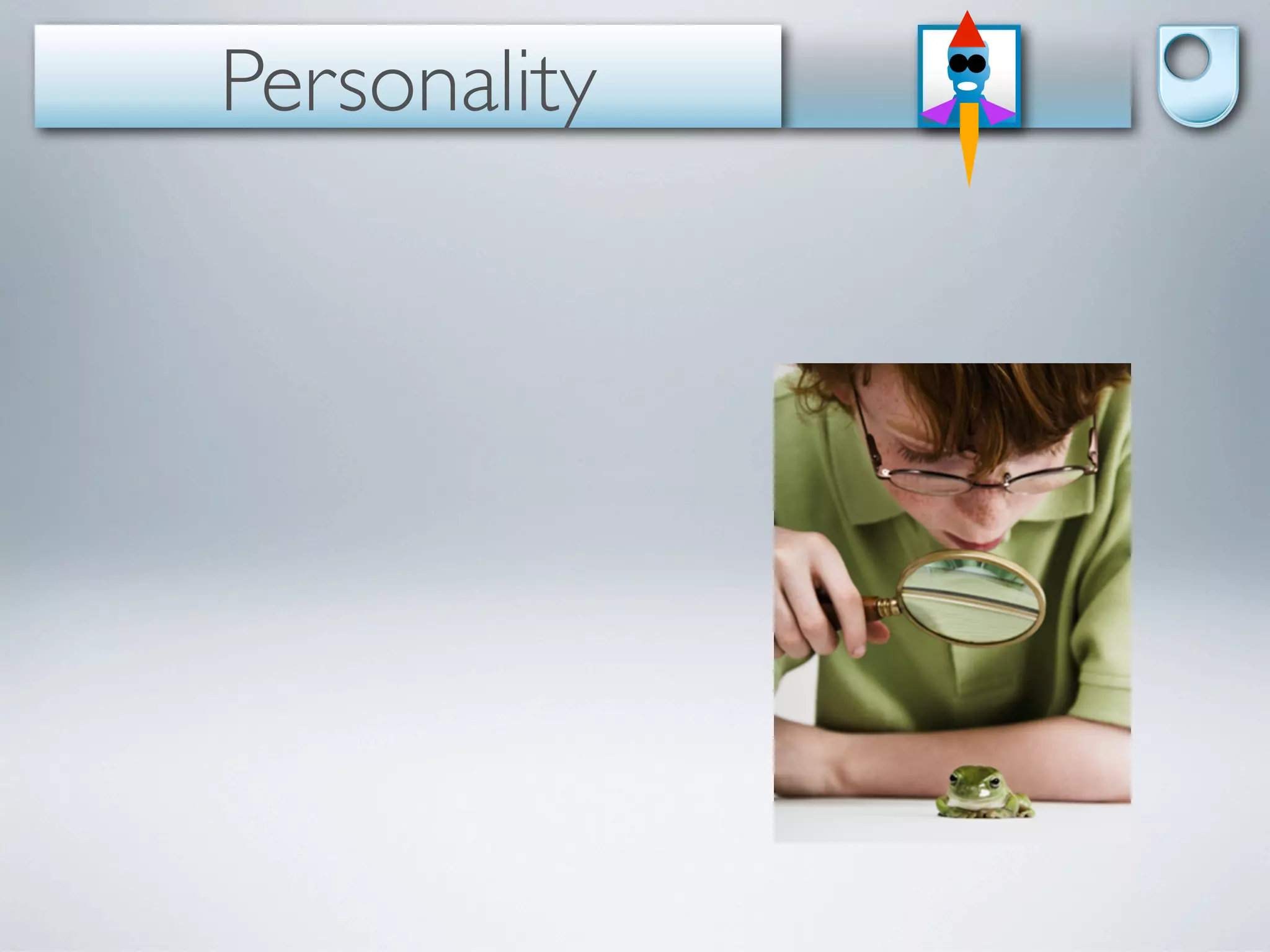 Personality
 