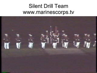 Silent Drill Team www.marinescorps.tv 