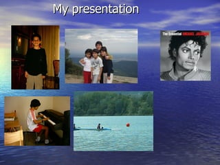 My presentation   