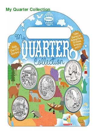 My Quarter Collection
 