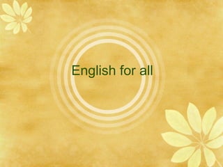 English for all 