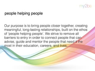 people helping people
Our purpose is to bring people closer together, creating
meaningful, long-lasting relationships, bui...