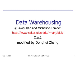 Data Warehousing ,[object Object],[object Object],[object Object],modified by Donghui Zhang 