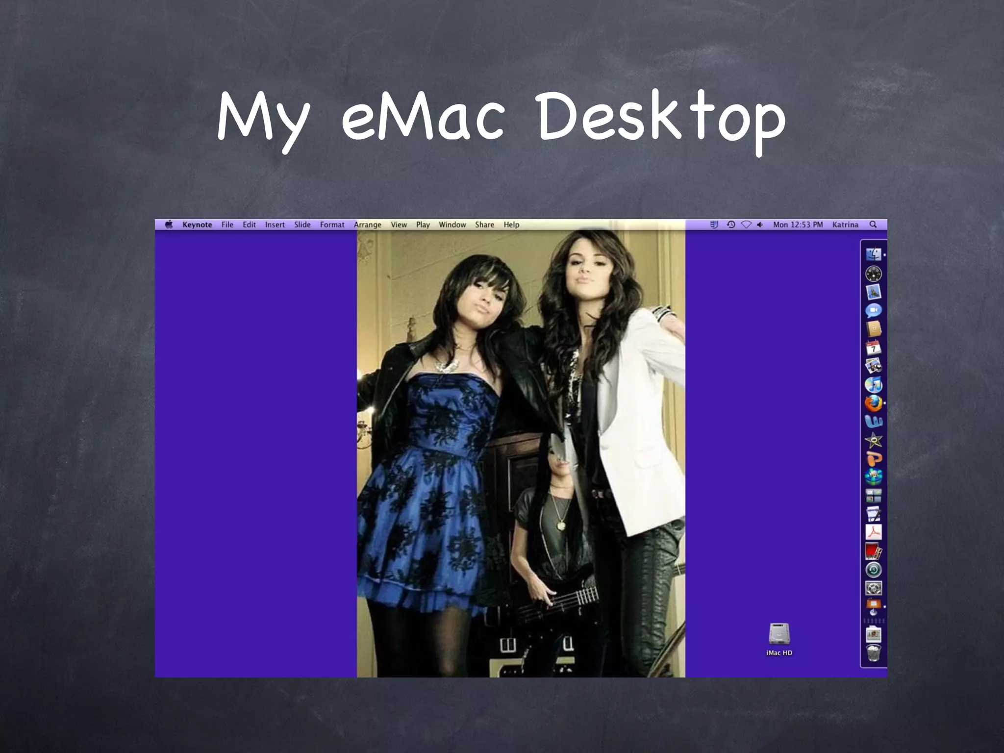 My eMac Desktop