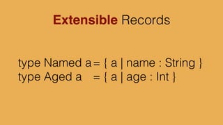 drawCircle x y =	

	

 circle 	

	

>> ﬁlled (rgb 150 170 150)	

	

>> alpha 0.5	

	

>> move (x, y)
circle : Float -> Shape
 