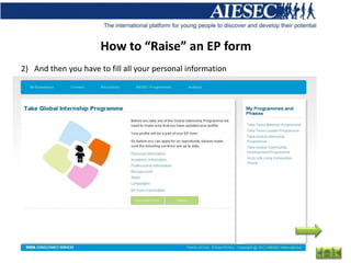 How to “Raise” an EP form
2) And then you have to fill all your personal information
 